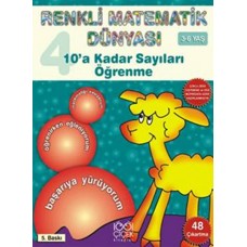 10'a Kadar Sayıları Öğrenme / Renkli Matematik Dünyası 4