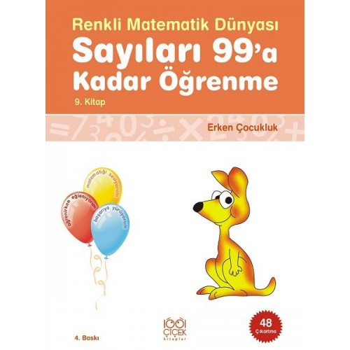 Renkli Matematik Dünyası 9 - Sayıları 99'a Kadar Öğrenme