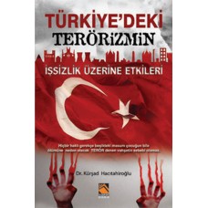 Türkiye'deki Terörizmin İşsizlik Üzerine Etkileri