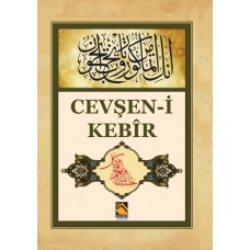 Cevşen-i Kebir - Allah (Celle Celalühü)'ın Bin İsmiyle Bilinen