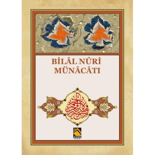 Bilal Nuri Münacatı