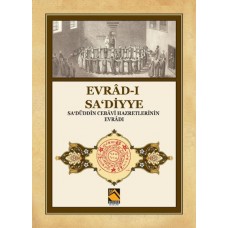 Evrad-ı Sa‘diyye - Sa‘düddin Cebavi Hazretlerinin Evradı