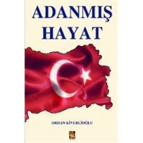 Adanmış Hayat