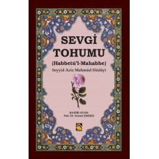 Sevgi Tohumu (Habbetü’l-Mahabbe)