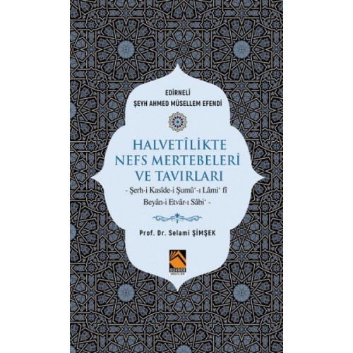 Halvetilikte Nefs Mertebeleri ve Tavırları