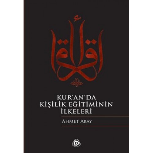 Kur'an'da Kişilik Eğitiminin İlkeleri