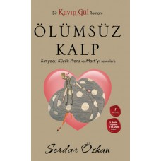 Kayıp Gül 2  Ölümsüz Kalp