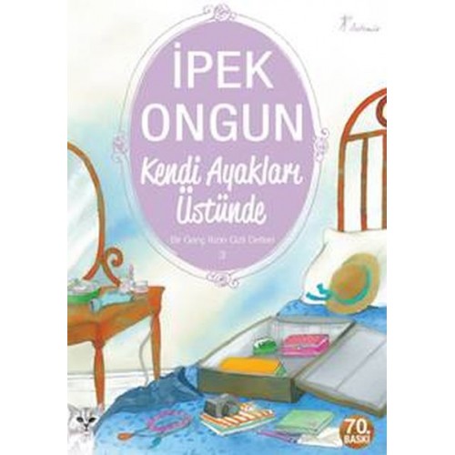 Bir Genç Kızın Gizli Defteri 03 - Kendi Ayakları Üstünde