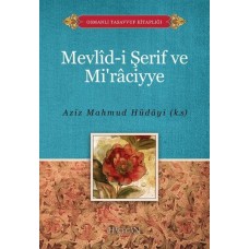 Mevlidi Şerif ve Miraciyye