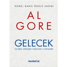 Gelecek  Global Değişimi Yaratan 6 Dinamik