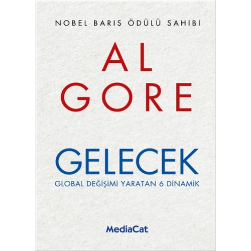 Gelecek  Global Değişimi Yaratan 6 Dinamik