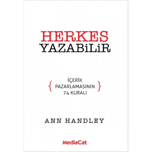 Herkes Yazabilir  İçerik Pazarlamasının 74 Kuralı