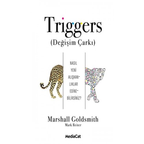 Triggers (Değişim Çarkı)