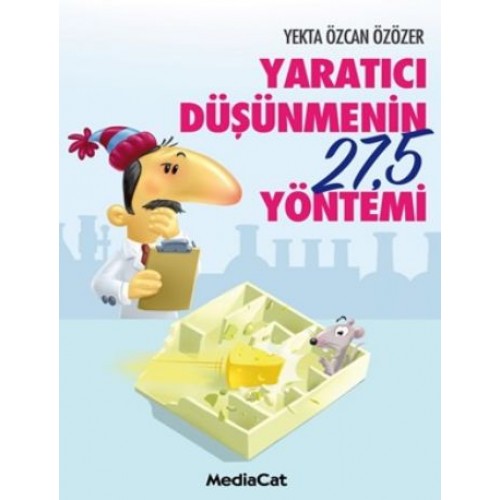 Yaratıcı Düşünmenin 27,5 Yöntemi