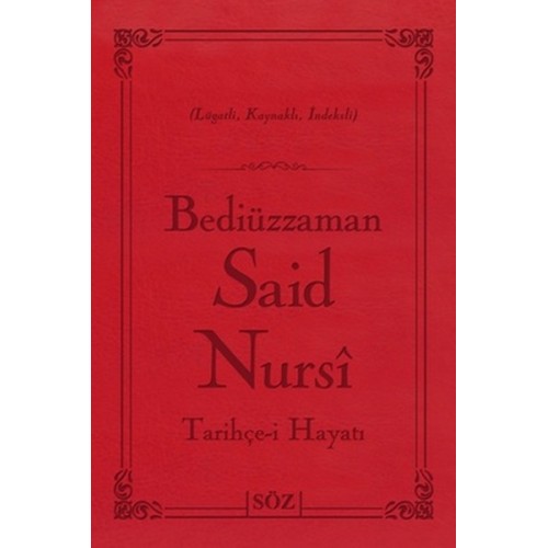 Bediüzzaman Said Nursi Tarihçe-i Hayat (Çanta Boy - İki Renk)