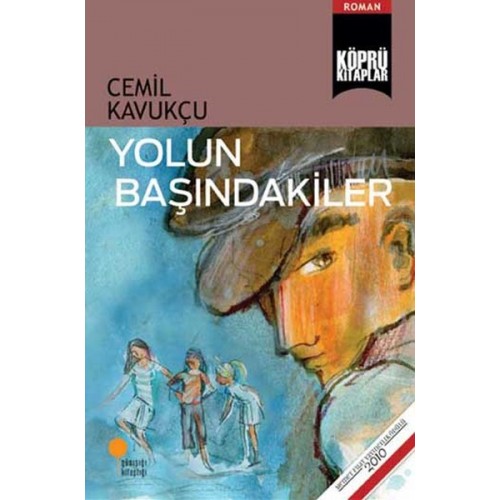 Yolun Başındakiler