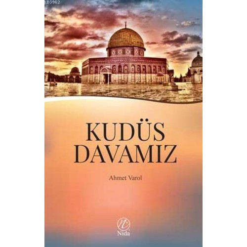 Kudüs Davamız