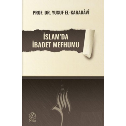 İslam'da İbadet Mefhumu