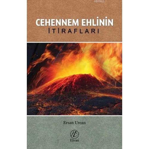 Cehennem Ehlinin İtirafları