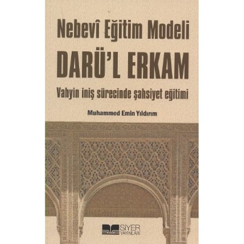 Nebevi Eğitim Modeli Darül Erkam