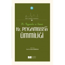 Hz. Peygamberin Ümmiliği - Asrı Saadet Dünyası 18