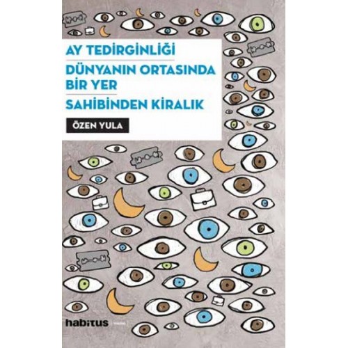 Ay Tedirginliği - Dünyanın Ortasında Bir Yer - Sahibinden Kiralık