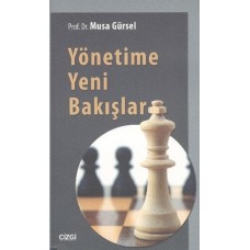 Yönetime Yeni Bakışlar