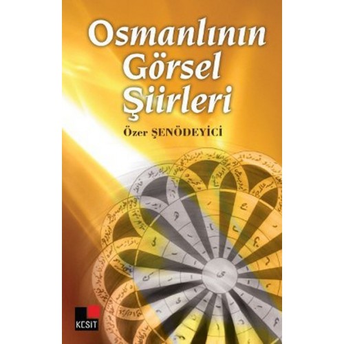 Osmanlının Görsel Şiirleri