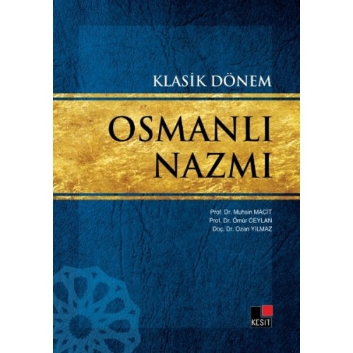 Klasik Dönem Osmanlı Nazmı