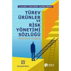 Türev Ürünler ve Risk Yönetimi Sözlüğü