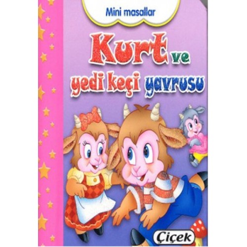 Mini Masallar - Kurt Ve Yedi Keçi Yavrusu