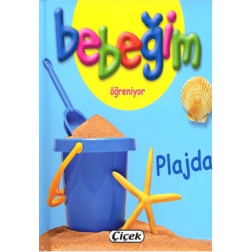 Bebeğim Öğreniyor - Plajda