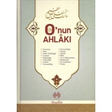 O’nun Ahlakı (Ciltli)