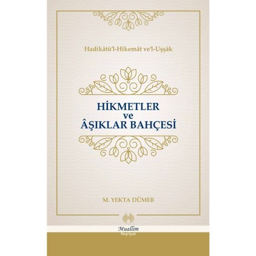 Hikmetler ve Aşıklar Bahçesi (Cillti)