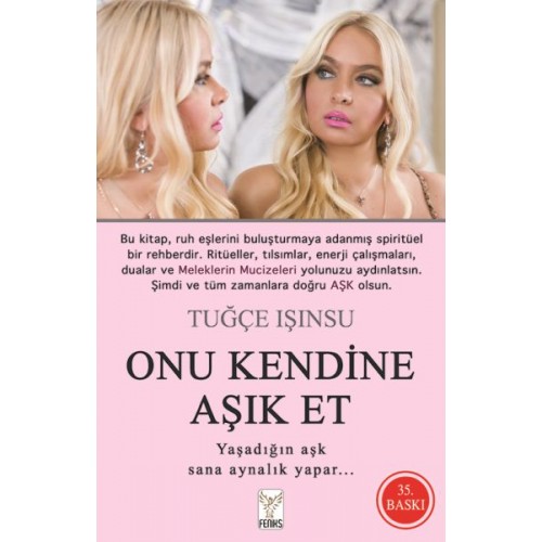 Onu Kendine Aşık Et