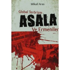 Global Terörizm Asala ve Ermeniler