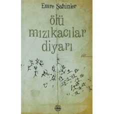 Ölü Mızıkacılar Diyarı