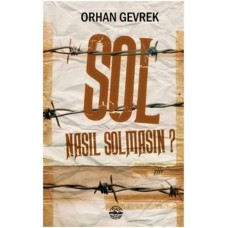 Sol Nasıl Solmasın?