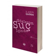 Gözlerim Suç İçinde