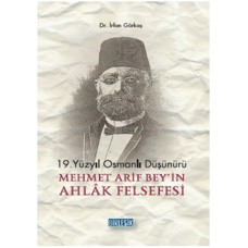 Mehmet Akif Bey'in Ahlak Felsefesi