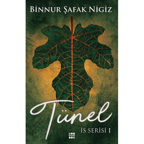 İs Serisi I - Tünel