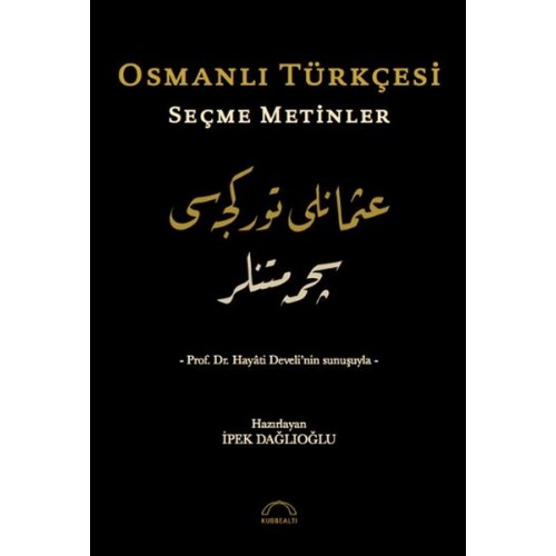 Osmanlı Türkçesi Seçme Metinler