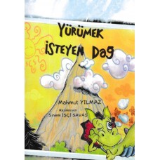 Yürümek İsteyen Dağ