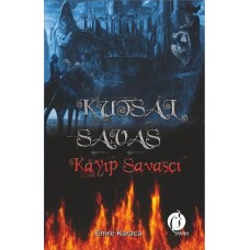 Kutsal Savaş - Kayıp Savaşçı