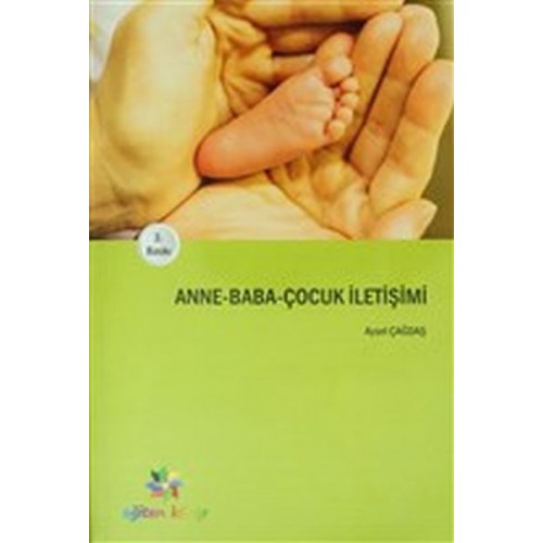 Anne-Baba-Çocuk İletişimi