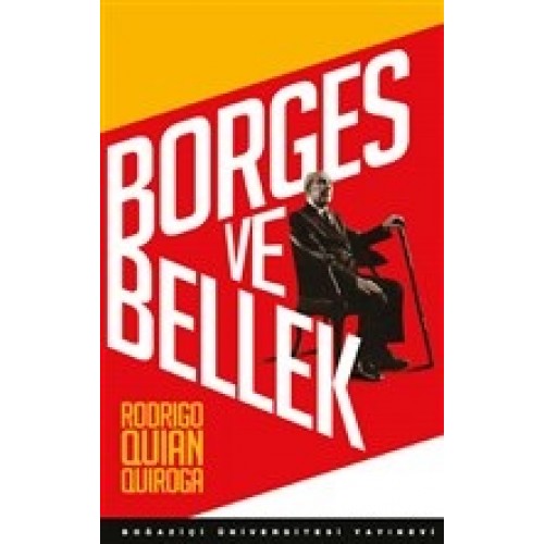 Borges ve Bellek