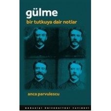 Gülme - Bir Tutkuya Dair Notlar