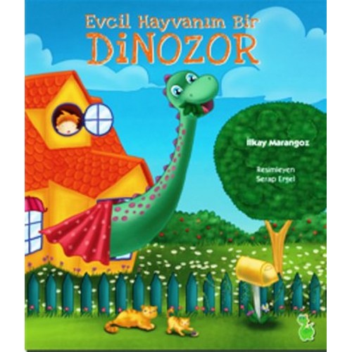 Evcil Hayvanım Bir Dinozor