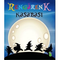 Rengarenk Kasabası