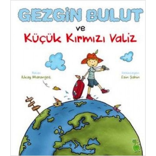 Gezgin Bulut ve Küçük Kırmızı Valiz